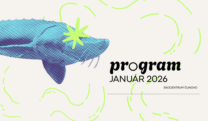 Fotka - Ekocentrum Čunovo- program podujatí na január 2026
